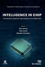 Cover: Intelligence in Chip: Integrated Sensors and Memristive Computing - River Publishers