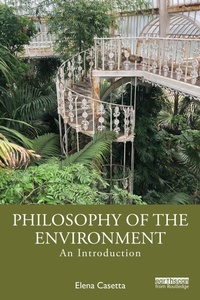 Bild vergrößern Bild: Philosophy of the Environment - Routledge