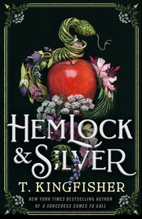 Abbildung von: Hemlock & Silver - Tor Books