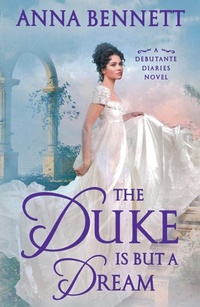 Enlarge image Cover: The Duke Is But a Dream - St Martin's Press