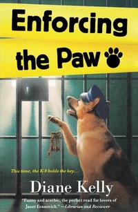 Enlarge image Cover: Enforcing the Paw - St Martin's Press
