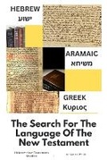 Cover: Hebrew-Aramaic-Greek - Sefer Press Publishing