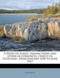 Cover: A Diary of Public Transactions and Other Occurrences, Chiefly in Scotland - Nabu Press