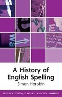 Abbildung von: A History of English Spelling - Edinburgh University Press