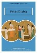 Cover: Resist Dyeing - Royal Collins Publishing Company