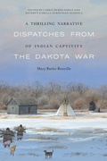 Cover: A Thrilling Narrative of Indian Captivity - University of Nebraska Press