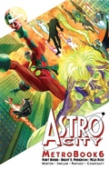 Cover: Astro City Metrobook Volume 6 - Image Comics