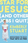 Cover: Star for Jesus (And Other Jobs I Quit) - Worthy Books