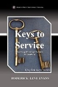 Enlarge image Cover: Keys to Service - Abundant Truth Publishing