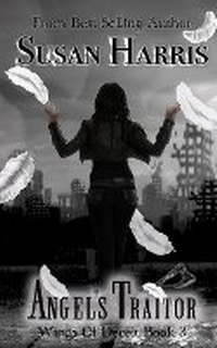 Enlarge image Cover: Angel's Traitor - Ctp Publishing LLC