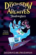 Cover: The Doomsday Archives: Shadowglass - Zando