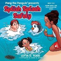 Enlarge image Cover: Splish Splash Safely - Splash Rite Publishing