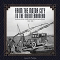 Cover: From the Motor City to the Mediterranean - Kelsey Museum of Archaeology