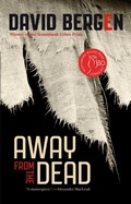 Cover: Away from the Dead - Goose Lane Editions