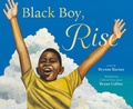 Cover: Black Boy, Rise - Chronicle Books