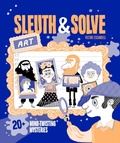 Cover: Sleuth & Solve: Art - Chronicle Books