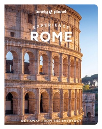 Abbildung von: Lonely Planet Experience Rome - Lonely Planet Global Limited