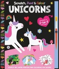 Cover: Scratch, Paint & Colour Unicorns - Two Windmills Limited