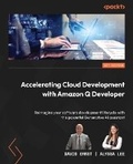 Cover: [CAN] Accelerating Cloud Development with Amazon Q Developer - Packt Publishing