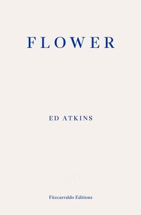 Abbildung von: Flower - Fitzcarraldo Editions