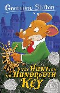 Enlarge image Cover: Geronimo Stilton: The Hunt for the Hundredth Key - Sweet Cherry Publishing
