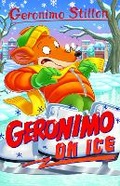 Cover: Geronimo Stilton: Geronimo on Ice - Sweet Cherry Publishing