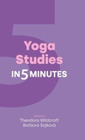 Cover: Yoga Studies in Five Minutes - Equinox Publishing Ltd