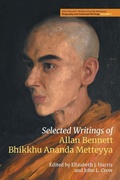Cover: Selected Writings of Allan Bennett, Bhikkhu Ananda Metteyya (Volume 2) - Equinox Publishing Ltd