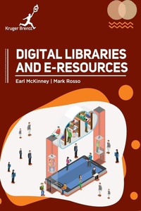 Enlarge image Cover: Digital Libraries and Eresources - Kruger Brentt Publisher Uk. Ltd.
