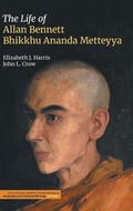 Cover: The Life of Allan Bennett, Bhikkhu Ananda Metteyya (Volume 1) - Equinox Publishing Ltd