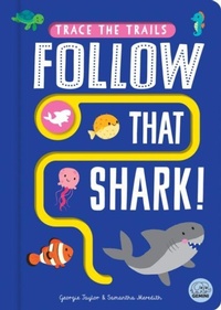 Enlarge image Cover: Follow that Shark! - Gemini Children's Books Limited