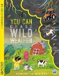 Cover: YOU CAN Chase Wild Weather - Gemini Children's Books Limited