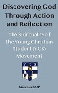 Cover: Discovering God Through Action and Reflection - ATF Press