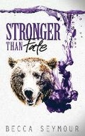 Cover: Stronger Than Fate - Rainbow Tree Publishing