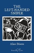 Cover: The Left-Handed Sniper - Shoestring Press