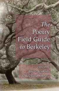 Enlarge image Cover: Poetry Field Guide to Berkeley - Manic D Press