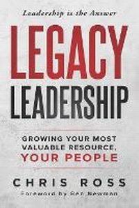 Abbildung von: LEGACY Leadership - Game Changer Publishing