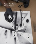 Cover: Adam Pendleton: An Abstraction - Pace Publishing