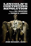 Cover: Lincoln's Continuing Revolution - Shotwell Publishing LLC