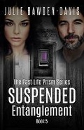 Cover: Suspended Entanglement - Roses Are Red Publishing