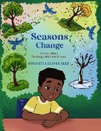 Abbildung von: Seasons Change - Keen Vision Publishing, LLC