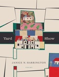 Cover: Yard Show - BOA Editions, Limited