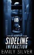 Cover: Sideline Infraction - Kein Halten fuer die Liebe - Travelin' Hoosier Books