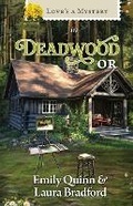 Cover: Love's a Mystery in Deadwood, Oregon - Guideposts