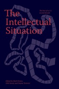 Cover: The Intellectual Situation: The Best of n+1's Second Decade - n+1 Research