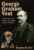 Cover: George Graham Vest - Acclaim Press, Inc.