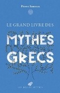 Cover: Le Grand Livre Des Mythes Grecs - Les Belles Lettres