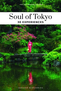Abbildung von: Soul of Tokyo 30 experiences - Jonglez