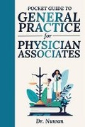 Cover: Pocket Guide to General Practice for Physician Associates - Success Publications Sar