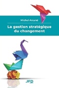 Cover: La gestion strategique du changement - Amazon Digital Services LLC - Kdp